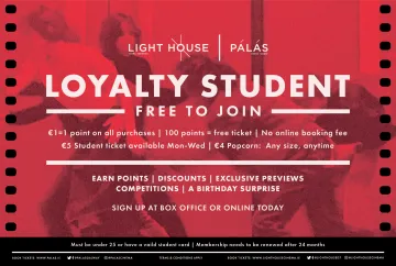 Light House Cinema Loyalty Student Member