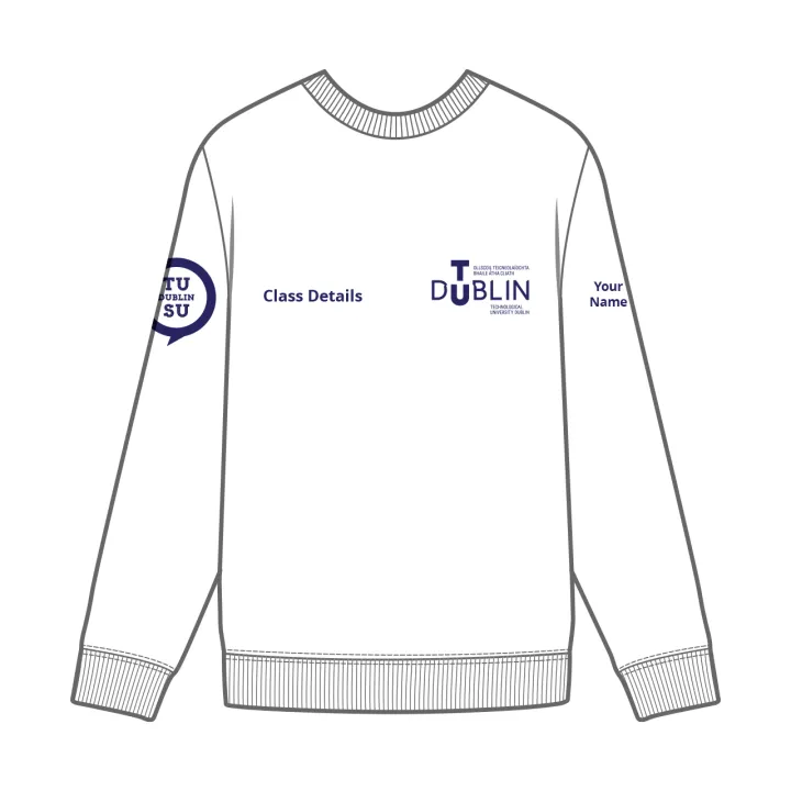 TU Dublin SU Class Merchandise - Sweatshirt Front - White